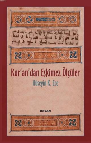 Kur'an'dan Eskimez Ölçüler - 1