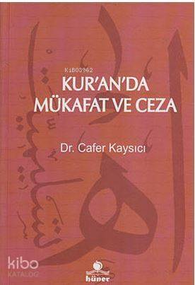 Kur'an'da Mükafat ve Ceza - 1