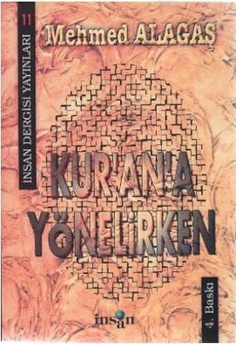 Kur'an'a Yönelirken - 1