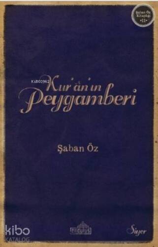 Kur'an'ın Peygamberi - 1