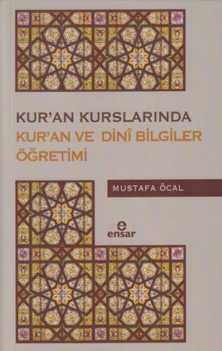 Kur'an Kurslarında Kur'an ve Dini Bilgiler Öğretimi - 1