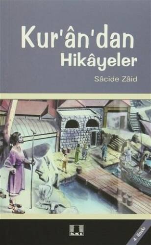 Kur'an'dan Hikayeler - 1