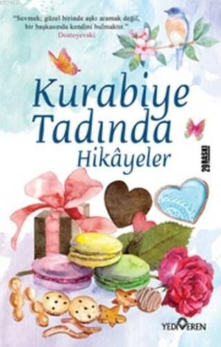Kurabiye Tadında Öyküler - 1