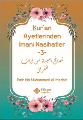 Kuran Ayetlerinden İmani Nasihatler 3 - 1