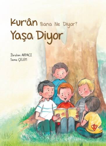 Kuran Bana Ne Diyor Yaşa Diyor - 1