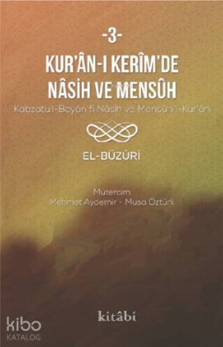 Kur'an-ı Kerim'in Nasih ve Mensuh 3 - 1