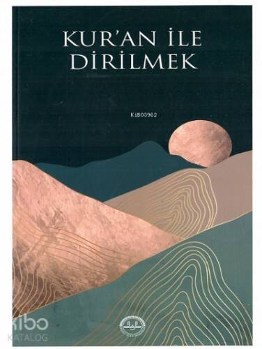 Kuran ile Dirilmek - 1