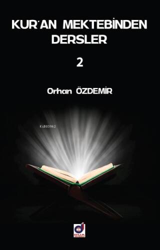 Kuran Mektebinden Dersler 2 - 1