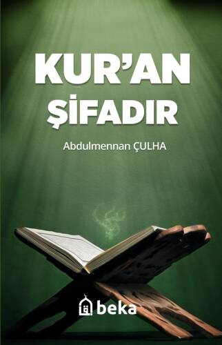 Kuran Şifadır - 1