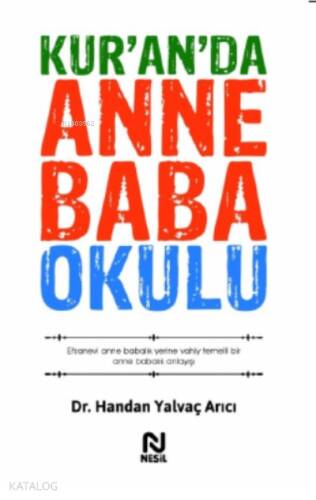 Kur’an’da Anne Baba Okulu - 1
