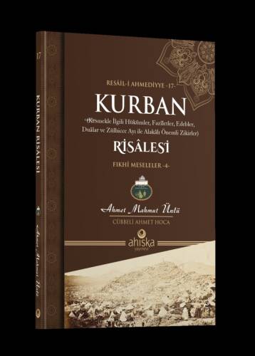 Kurban Risalesi;Fıkhî Meseleler -4- - 1