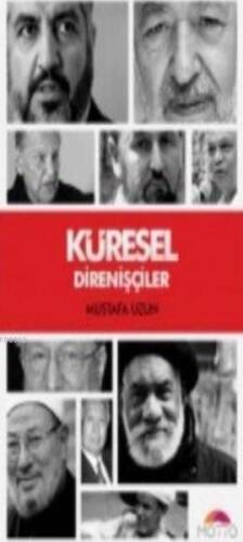 Küresel Direnişçiler - 1