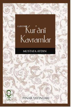 Kur'ânî Kavramlar - 1
