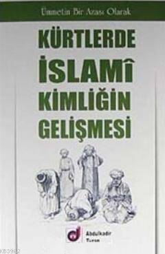 Kürtlerde İslami Kimliğin Gelişmesi - 1
