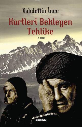 Kürtleri Bekleyen Tehlike - 1