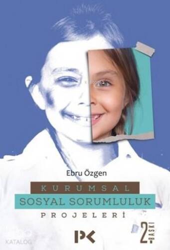 Kurumsal Sosyal Sorumluluk Projeleri - 1