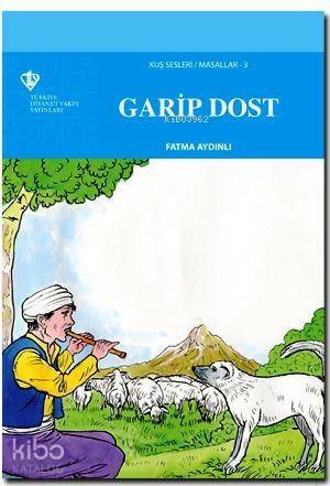 Kuş Sesleri 3 - Garip Dost - 1