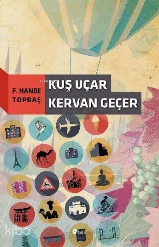 Kuş Uçar Kervan Geçer - 1