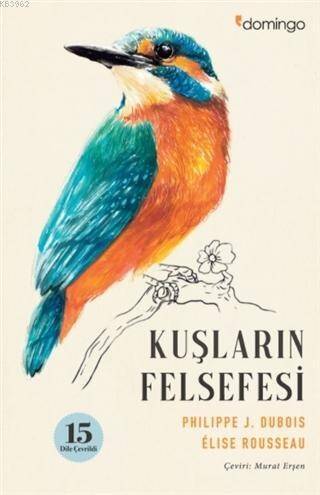 Kuşların Felsefesi - 1
