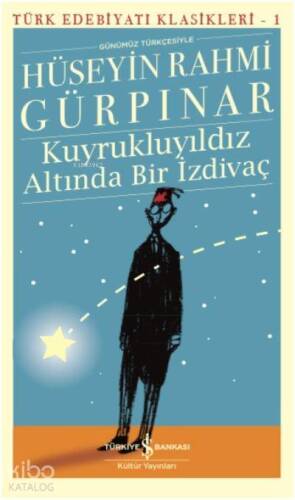 Kuyrukluyıldız Altında Bir İzdivaç (Günümüz Türkçesiyle) - 1