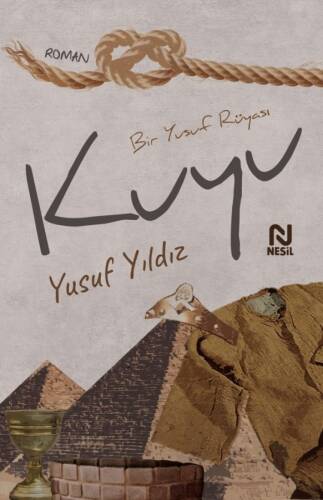 Kuyu;Bir Yusuf Rüyası - 1