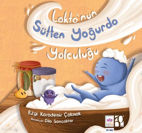 Lakto'nun Sütten Yoğurda Yolculuğu - 1