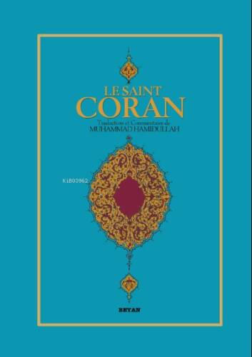 Le Saınt Coran;(Fransızca Kur'an-ı Kerim Meali) - 1