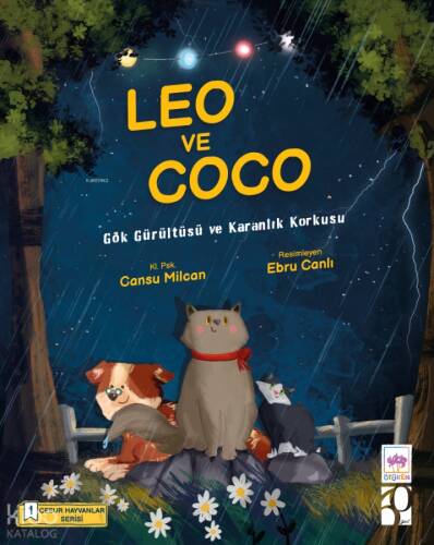 Leo ve Coco – Cesur Hayvanlar Serisi-1;Gök Gürültüsü ve Karanlık Korkusu - 1