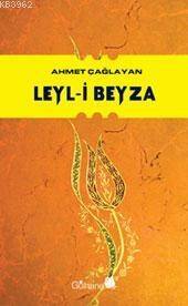 Leyl-i Beyza - 1
