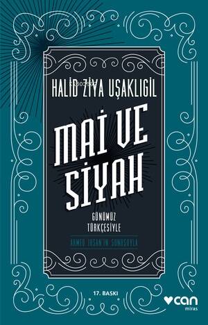 Mai Ve Siyah; Günümüz Türkçesiyle - 1