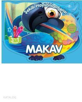 Makav - Şekilli Hayvanlar Serisi - 1