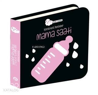Mama Saati - Kontrast Renkler; Akıllı Bebek - 1