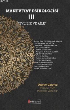 Maneviyat Psikolojisi – III "Evlilik ve Aile" - 1
