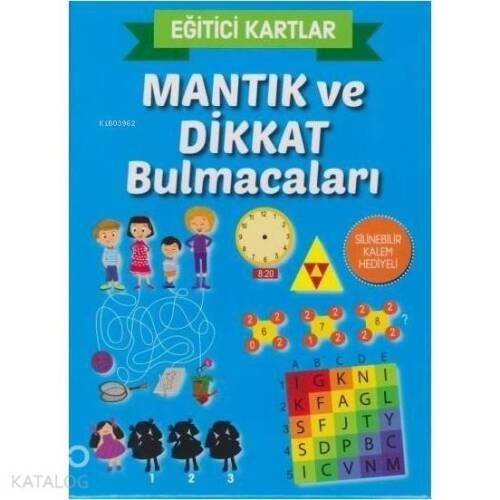 Mantık ve Dikkat Bulmacaları - Eğitici Kartlar Silinebilir Kalem Hediyeli - 1