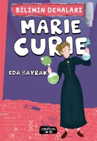 Marie Curie - Bilimin Dehaları - 1