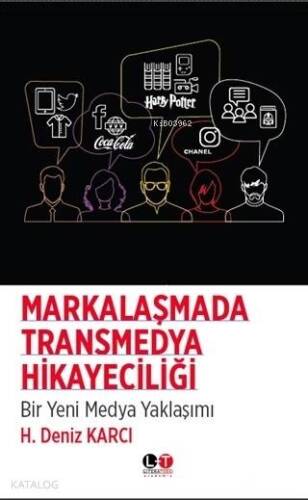 Markalaşmada Transmedya Hikayeciliği - 1