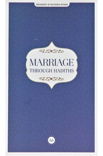 Marriage Through Hadiths (Hadislerle Evlilik) İngilizce - 1
