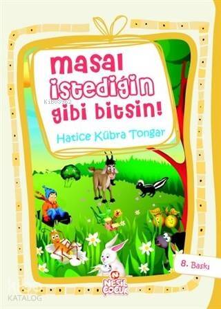 Masal İstediğin Gibi Bitsin - 1