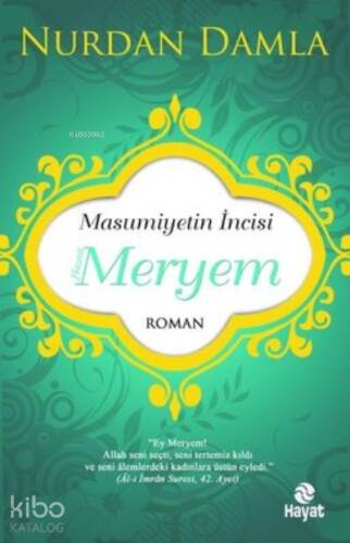 Masumiyetin İncisi Hazreti Meryem - 1
