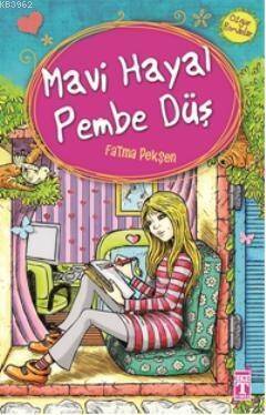 Mavi Hayal Pembe Düş - 1