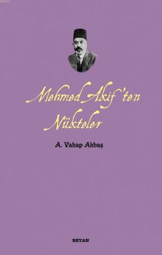 Mehmed Akif'ten Nükteler - 1