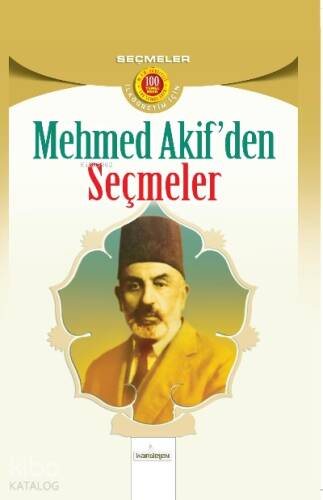 Mehmet Akif’den Seçmeler - 1