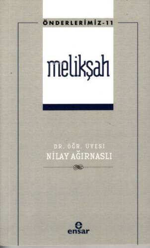 Melikşah - Önderlerimiz 11 - 1
