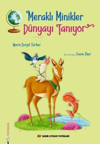 Meraklı Minikler Dünyayı Tanıyor - 1