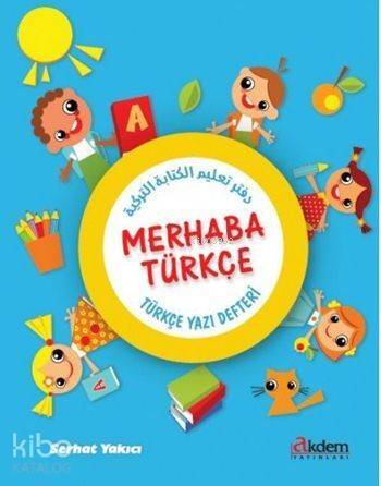 Merhaba Türkçe; Türkçe Yazı Defteri - 1