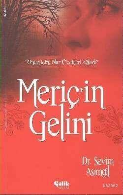 Meriç'in Gelini - 1