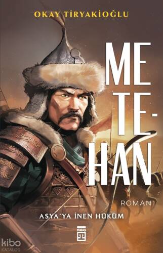 Metehan;Asya'ya İnen Hüküm - 1