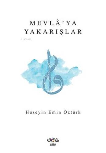 Mevla'ya Yakarışlar - 1