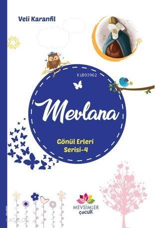 Mevlana Gönül Erleri Serisi 4 - 1