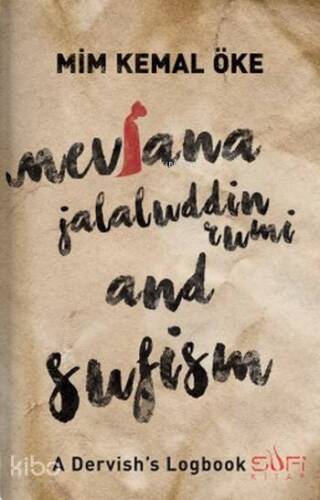 Mevlana Jalaluddin Rumi and Sufism - 1
